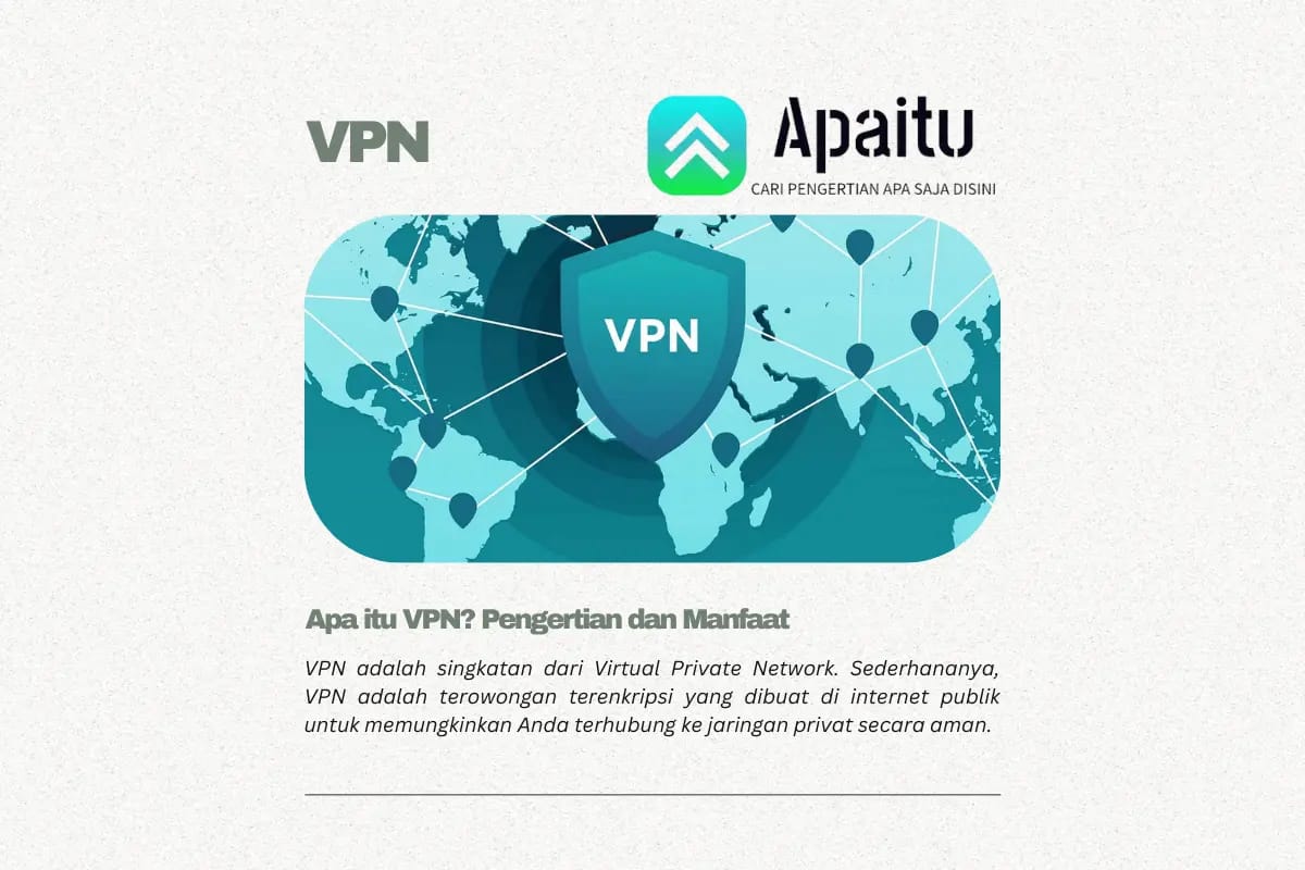 Apa itu VPN