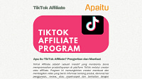 Apa itu TikTok Affiliate