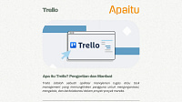 Apa itu Trello