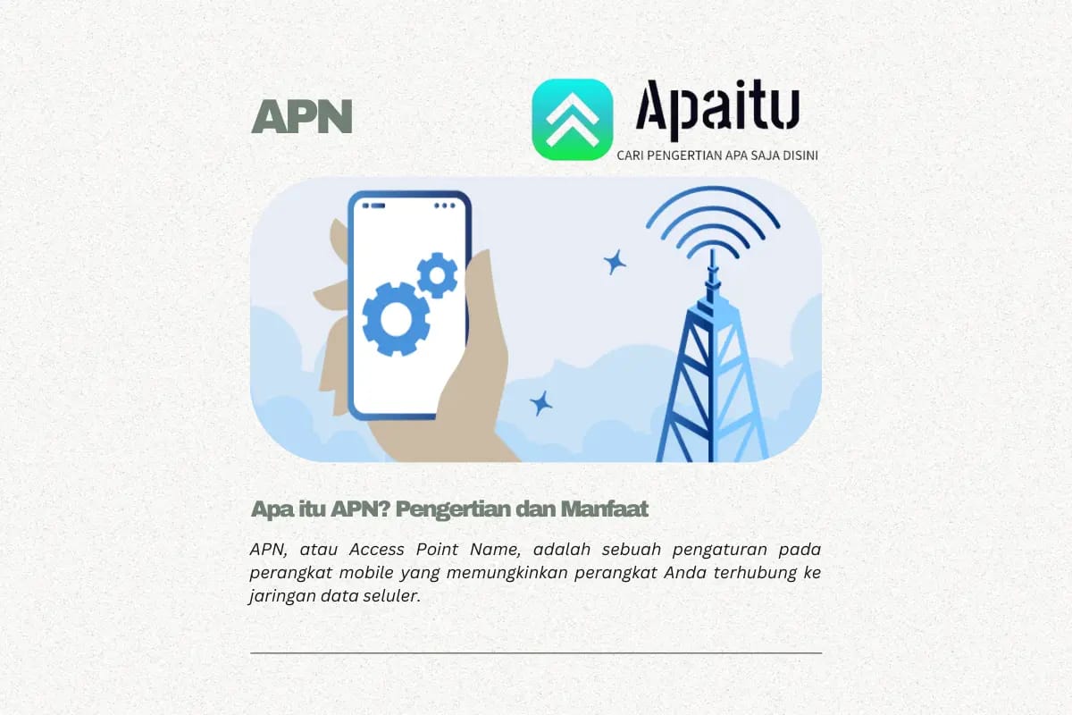 Apa itu APN