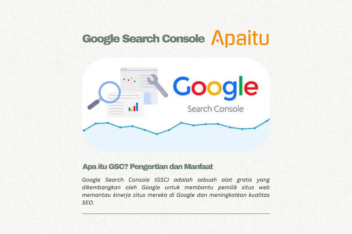 Apa itu Google Search Console